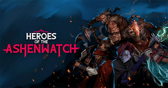 Heroes of the Ashenwatch_658f9a0d5279c