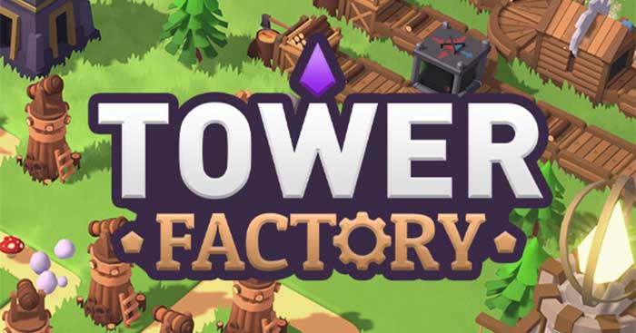 Tower Factory_65920fd283ca1