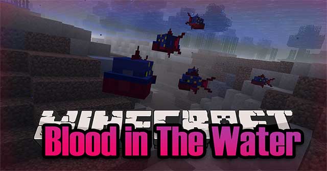 Blood in The Water Mod_6319c121730b8
