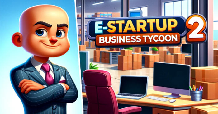 E-Startup 2: Business Tycoon_65a4e056d3644