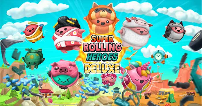 Super Rolling Heroes Deluxe_65cef60b68d5a