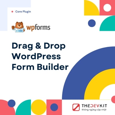 WPForms Pro – Kéo và thả Trình tạo biểu mẫu WordPress